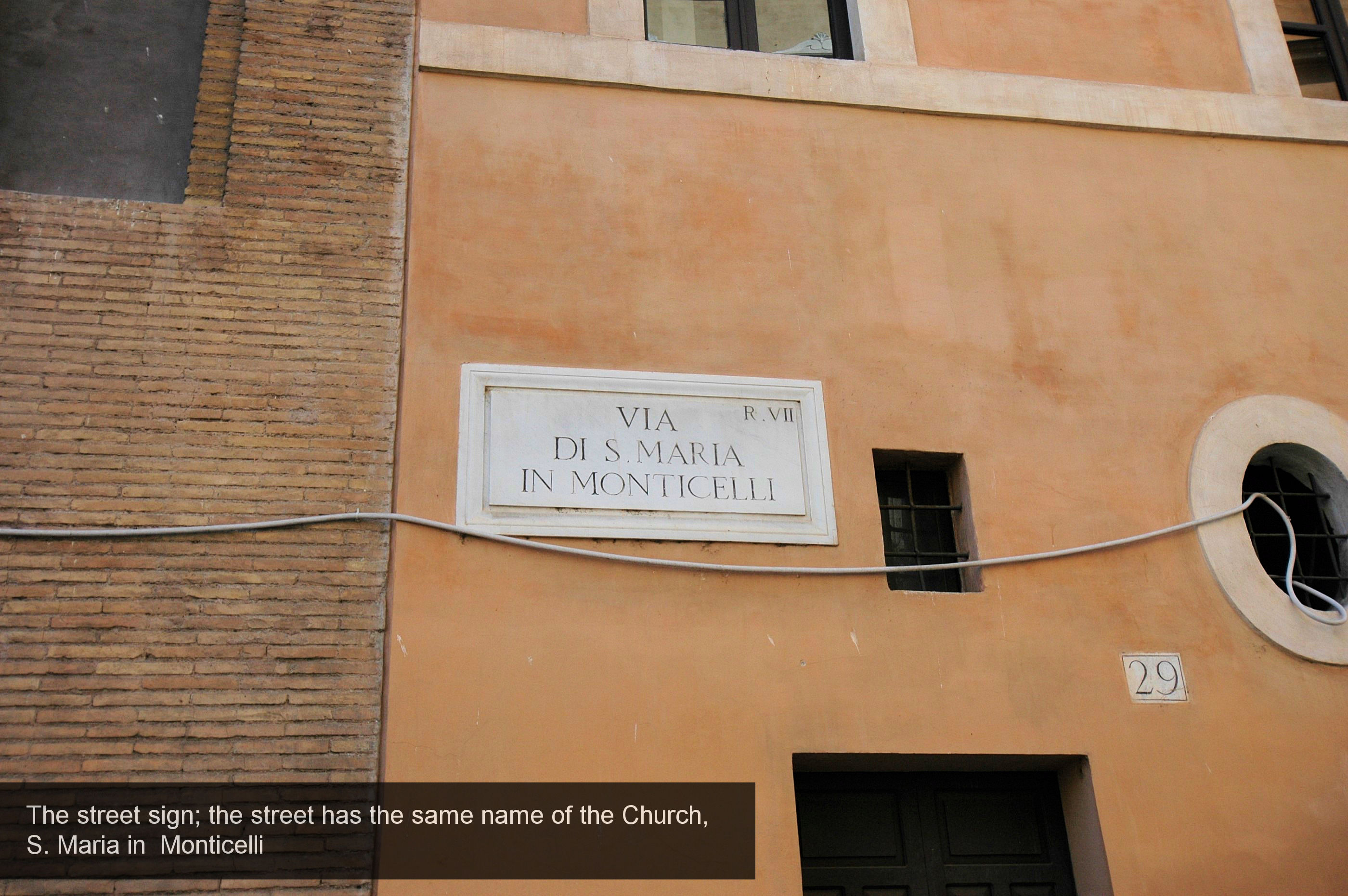 24) the street name_ is the name of the Church, S.M. Monticelli
